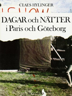 cover image of Dagar och nätter i Paris och Göteborg